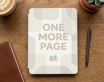 Funda para Kindle Paperwhite de 7 pulgadas con frase "Una página más", funda acogedora y estética para lectores, regalo para amantes de los libros.