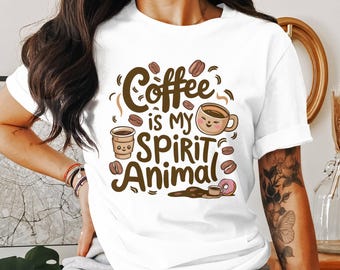 Coffee Is My Spirit Animal Graphic T-Shirt, Coffee Lover Gift