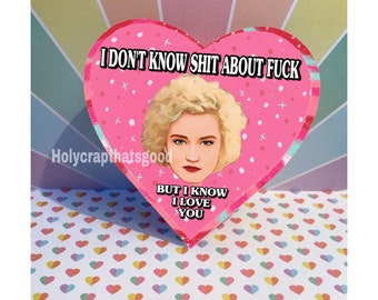 Ruth Langmore Valentine Sticker / Label- Works Great on Russell Stover Chocolate Heart Box. Ozark