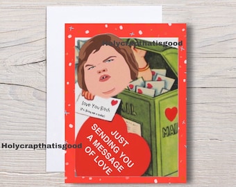 1000 lb Sisters Tammy Valentine's Day Card. Slaton Sisters Valentine