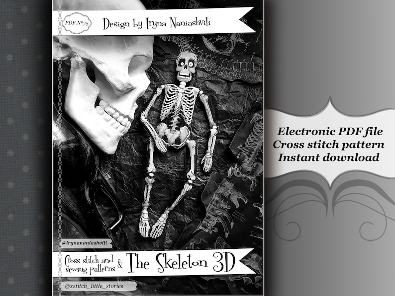 May include: Black and white cross stitch pattern for a 3D skeleton. The pattern is titled "The Skeleton 3D" and is designed by Iryna Naniashvili. The pattern is available as an instant download.