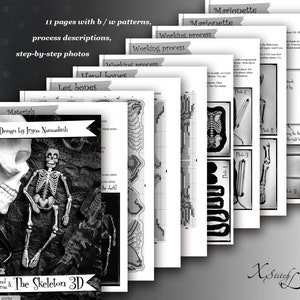 May include: A black and white cross stitch pattern for a 3D skeleton marionette. The pattern includes 11 pages with step-by-step instructions and photos. The design is by Iryna Namahlı and is titled "The Skeleton 3D".