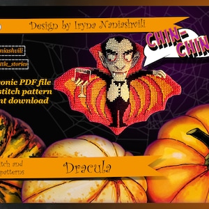 May include: Cross stitch pattern featuring a cartoon Dracula with a glass of red wine, wearing a black suit and red cape. The pattern is surrounded by pumpkins and a spider web. The text "CHIN-CHIN" is in a speech bubble above Dracula. The text "Dracula" is in a banner below the image. The text "Cross stitch and sewing patterns" is below the banner.