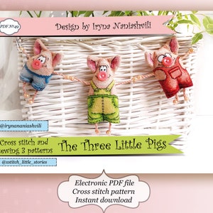 3D Cross Stitch PDF Patterns - The Three Little Pigs. Toys for decoration. Little toys for children. Symbol of Chinese New Year.