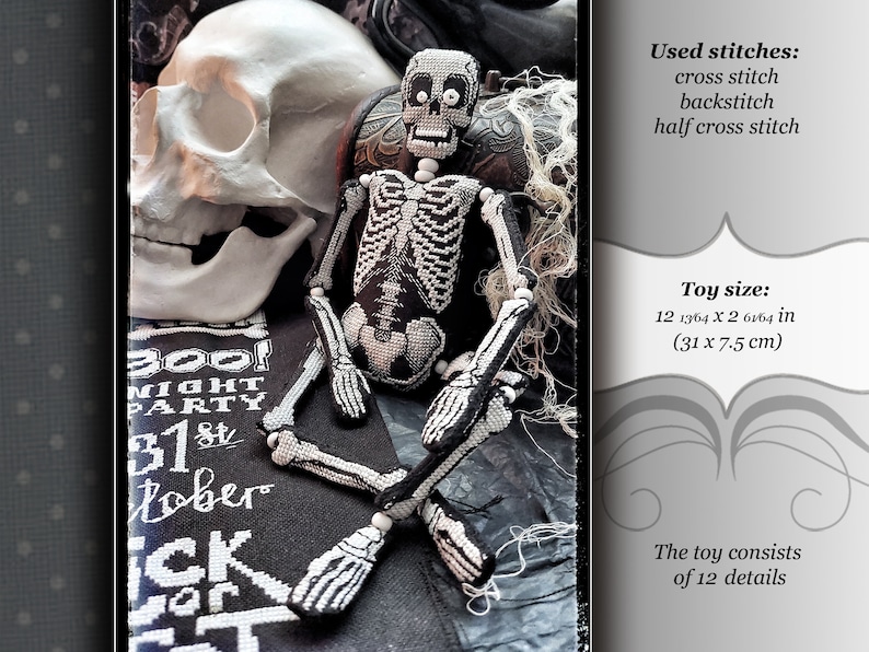 May include: A black and white cross-stitch skeleton toy with a skull and bones design. The toy is 31 inches by 7.5 inches and is made of 12 pieces. The toy is on a black background with a skull and the text "300! Might Party 31st October Trick or Treat".