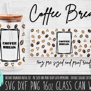 COFFEE BREAK 16oz Glass Can wrap, Coffee pattern glass can svg file di taglio, Coffee PNG Libbey sublimazione, Coffee Time dxf download digitale 661