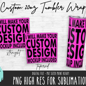 Gepersonaliseerde TUMBLER Seamless Wrap, CUSTOM Tumbler png ontwerp Hoge resolutie 300dpi taps toelopend recht 20oz 30oz 40oz voor SUBLIMATE gratis mockup 0735
