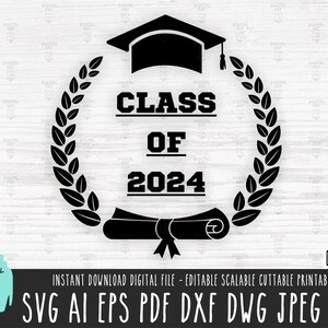 Logotipo de clase de 2024 SVG, archivo vectorial del logotipo de Prom 2024, banner de diploma de sombrero de graduación Cricut/Silueta, Descarga digital de hojas de corona png 717
