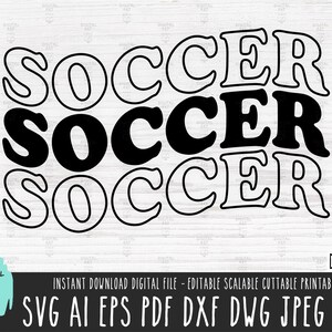 SOCCER WAVY Text svg Soccer script vector file Soccer png Soccer wording Cricut Wavy wording digital download Retro Sport text cut file 677