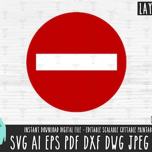 GEEN TOEGANG teken SVG verbod png beperkt vectorbestand NIET knippen bestand clipart beperkt Cricut silhouet digitale download dxf jpg 596