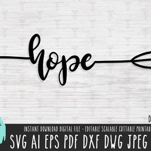 Hoop pijl formulering SVG, hoop script SVG, hoopvol vectorbestand, citeer clipart Cricut silhouet, inspirerende Selflove digitale download 404