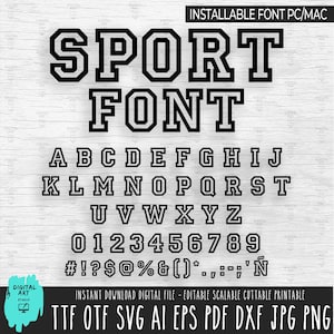 SPORT FONT SVG, Varsity College, Instant Download, Sport Alphabet Svg, Sport Numbers Svg, Athletic Font Svg, Sport ClipArt, Font Cricut, dxf