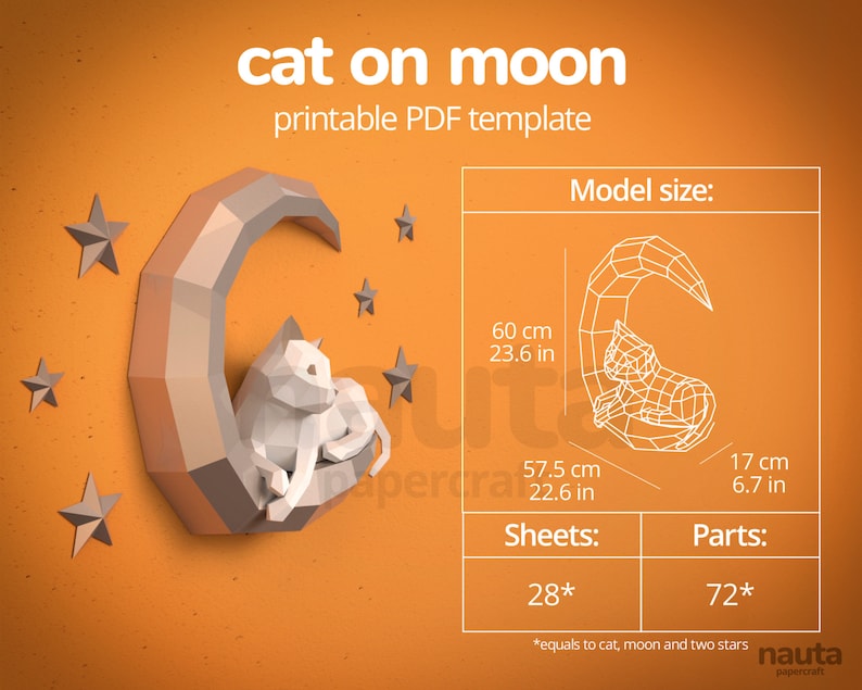 May include: A papercraft design of a white cat on a crescent moon, with gray stars. The text reads "cat on moon printable PDF template". The model size is 60 cm high, 57.5 cm wide, and 17 cm deep.