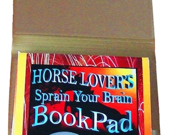 HORSE LOVERS NOTEBOOK with Sprain Your Brain bonus questions at the end of each page  Around 270 equine questions, poses, riddles etc