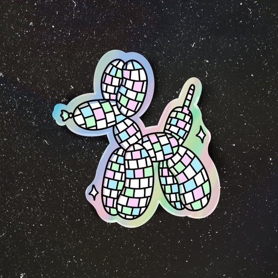 Disco Ball Balloon Dog Holographic Sticker - Laptop Stickers, Waterproof  Stickers, Stickers, Water Bottle Stickers, Aesthetic Stickers