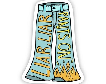 Liar Pants On Fire Etsy