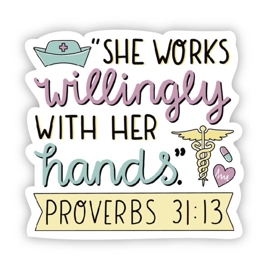 She Works Willingly Nurse Sticker – Arely's Wreck Creations