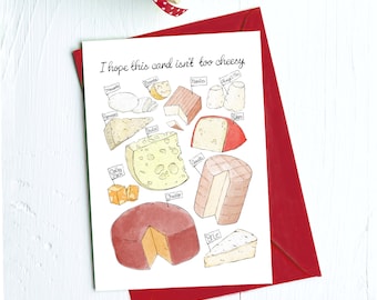 I Hope This Card Isn't Too Cheesy Greeting Card