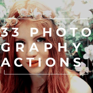 33 Photography Presets Photoshop Actions | Easy to Use