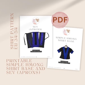 May include: A digital PDF sewing pattern for a simple Hmong shirt base and Sev aprons in EU sizes 34-54. The document includes written instructions, a graphic of black and blue aprons, and a graphic of a black shirt with blue trim on a hanger.
