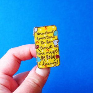 Be Bold & Daring quote pin