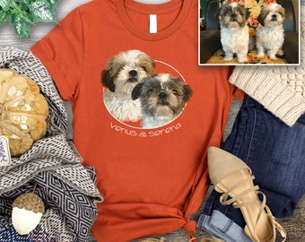 Custom Dog Shirt, Cat Shirt, Pet Portrait Shirt, 2 Pets, Dog Photo Tee, T-Shirt, Fur Baby, Furry Friend, Dog Lover, Cat Lover, Horse, Bird