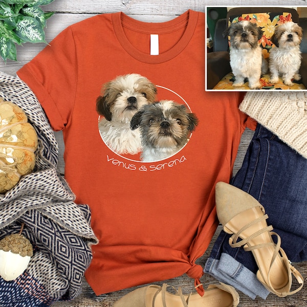 Custom Dog Shirt, Cat Shirt, Pet Portrait Shirt, 2 Pets, Dog Photo Tee, T-Shirt, Fur Baby, Furry Friend, Dog Lover, Cat Lover, Horse, Bird
