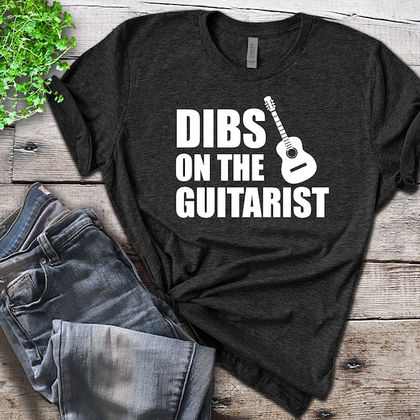 Dibs On The Guitarist - Lead Guitarist Shirt, Band Guitarist, Cover Band Guitar Player, Rock Band, Guitarist Wife, Country Band, Girlfriend