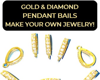 Gold & Diamond Pendant Bails For DIY Jewelry Making, Bulk Necklace Making Supplies