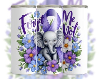 Alzheimer's Disease Awareness Tumbler Wrap, 20oz Skinny Tumbler PNG File, Forget Me Not Sublimation Design, Alzheimer's Disease Warrior
