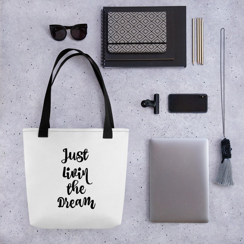 Just Livin The Dream Tote bag