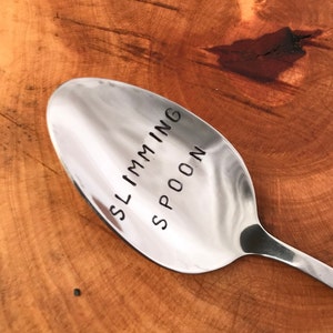 Slimming spoon Customized , Personalized Spoon Best Seller Design your Own Hand Stamped Serving Spoon Engraved Spoon Fun Gift Idea under 20