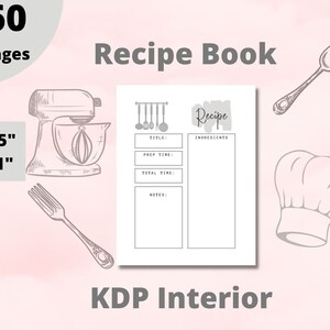 KDP Low Content Recipe book, KDP Recipe file