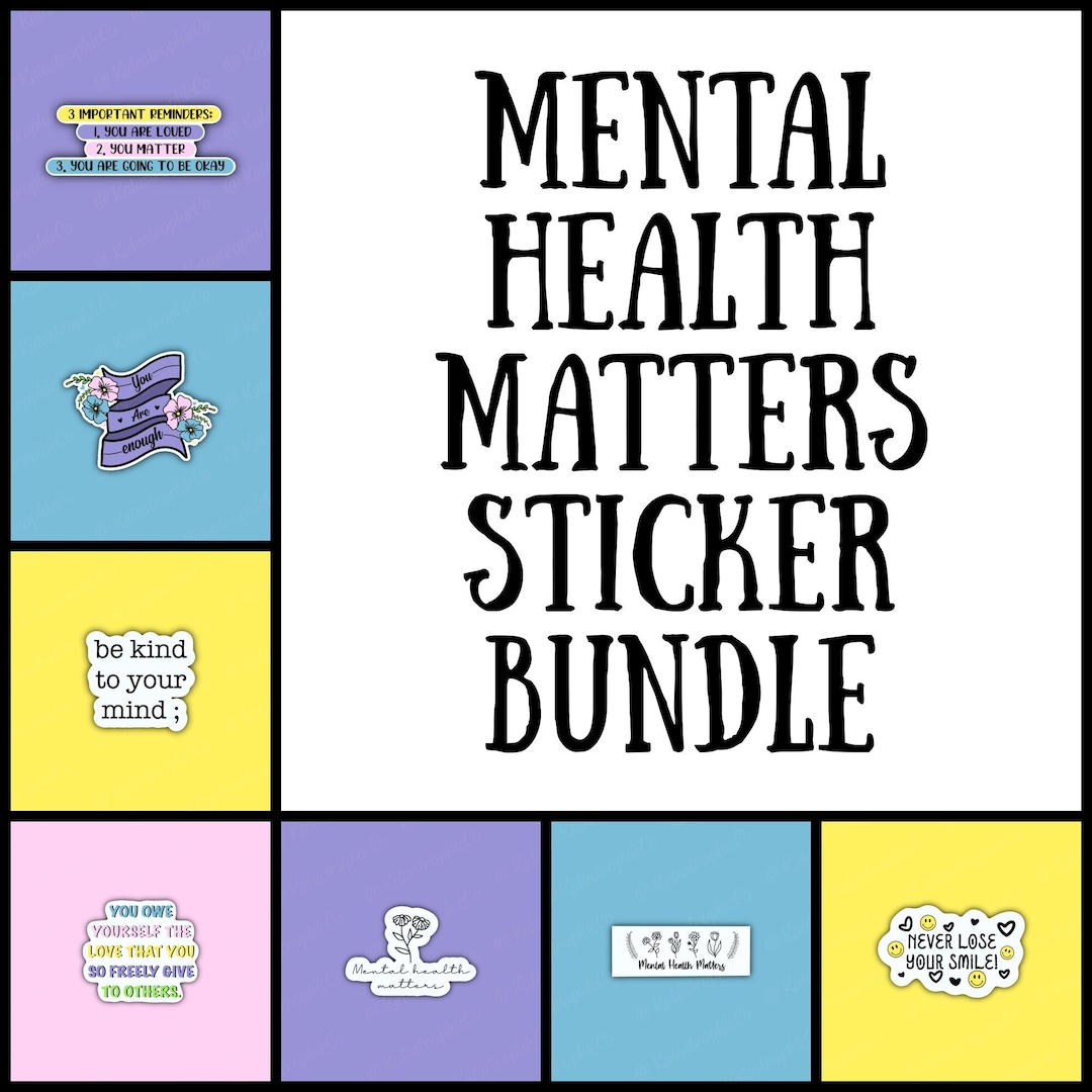 Mental Health Matters Sticker Bundle Mental Health Mental Health ...