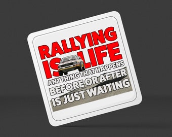 Rallying Is Life Quattro Square Drinks Coaster x1 - Birthday Occasion Presents Gifts Presents House Warming