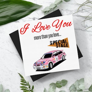 Te amo más que... Tarjeta de San Valentín con sobre de Sierra Cosworth de Special Stage Gwydaf Evans. Tarjeta cuadrada (148 mm x 148 mm)