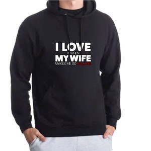 I Love My Wife Hoody Valentines Day Occasion Gift Present image 1