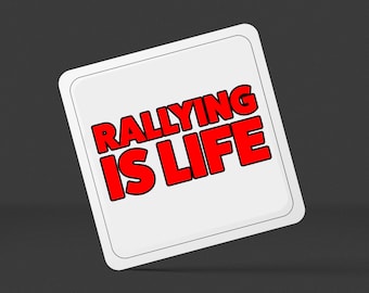 Rallying Is Life Square Drinks Coaster x1 - Birthday Occasion Presents Gifts Presents House Warming