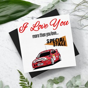 Te amo más que... Tarjeta de San Valentín Evo de Tommi Makinen Special Stage con sobre. Tarjeta cuadrada (148 mm x 148 mm) Tarjetas de San Valentín Regalos