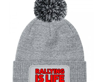 Rallying Is Life Rally Bobble Hat Beanie, Custom Printed Hat, Rallying Gift, Funny gift, Birthday, Anniversary,