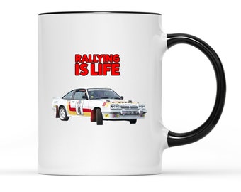 Rallying Is Life Opel Manta Mug - Custom Design Mug, Personalised Photo mug, Rally mug, Logo Mug, Funny gift, Birthday, Anniversary
