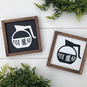 Pot head sign / coffee sign / kitchen sign / coffee bar decor