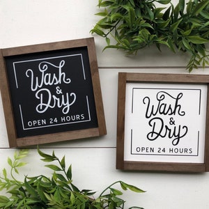 Wash and dry laundry sign / Laundry room decor