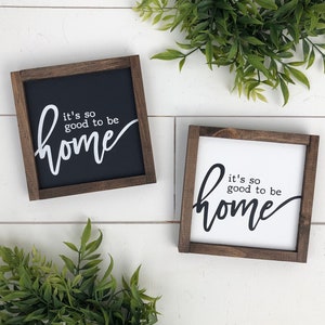 It&#39;s so good to be home wooden sign / mini sign / tiered tray sign / entryway sign / gallery wall decor / housewarming gift