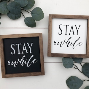 Stay awhile sign / Living room sign/ wall decor/ wooden sign for home