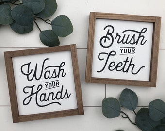 Wash your hands brush your teeth signs / set of 2 / signs for bathroom