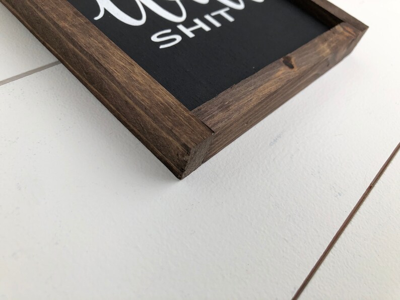 Well shit wooden sign / bathroom sign / funny sign / guest bathroom / farmhouse style / mini sign / image 3