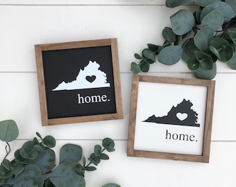 State home sign / any State available / farmhouse sign / Virginia home sign