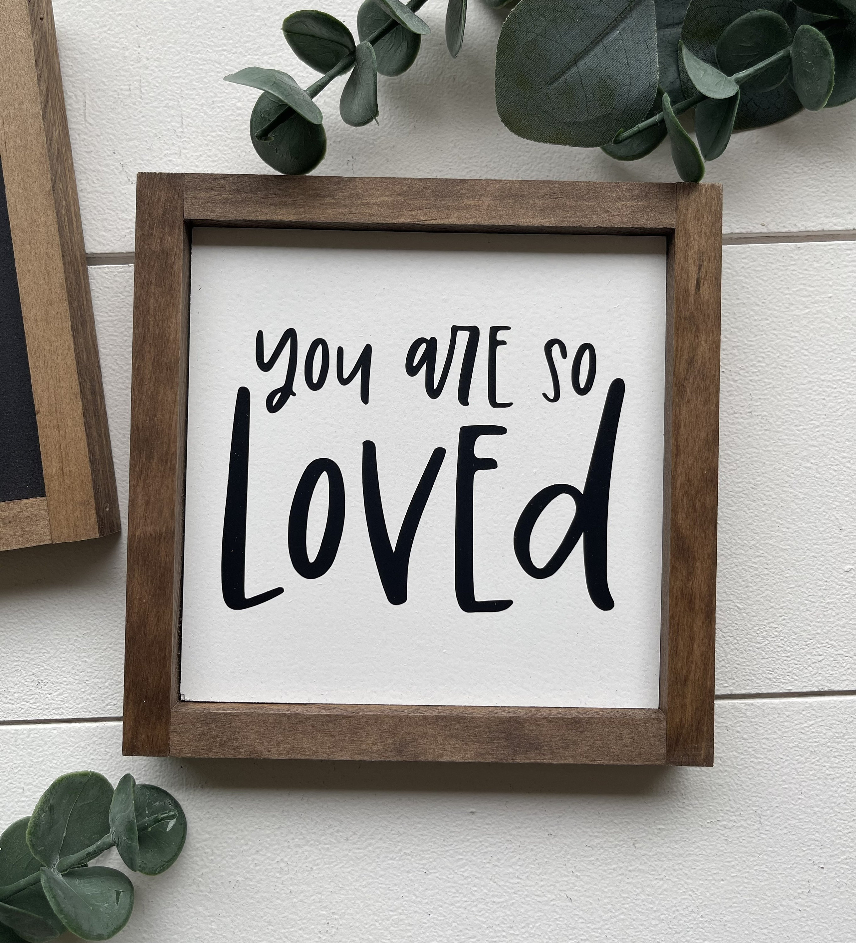 You Are Loved Sign / Inspirational Sign Etsy