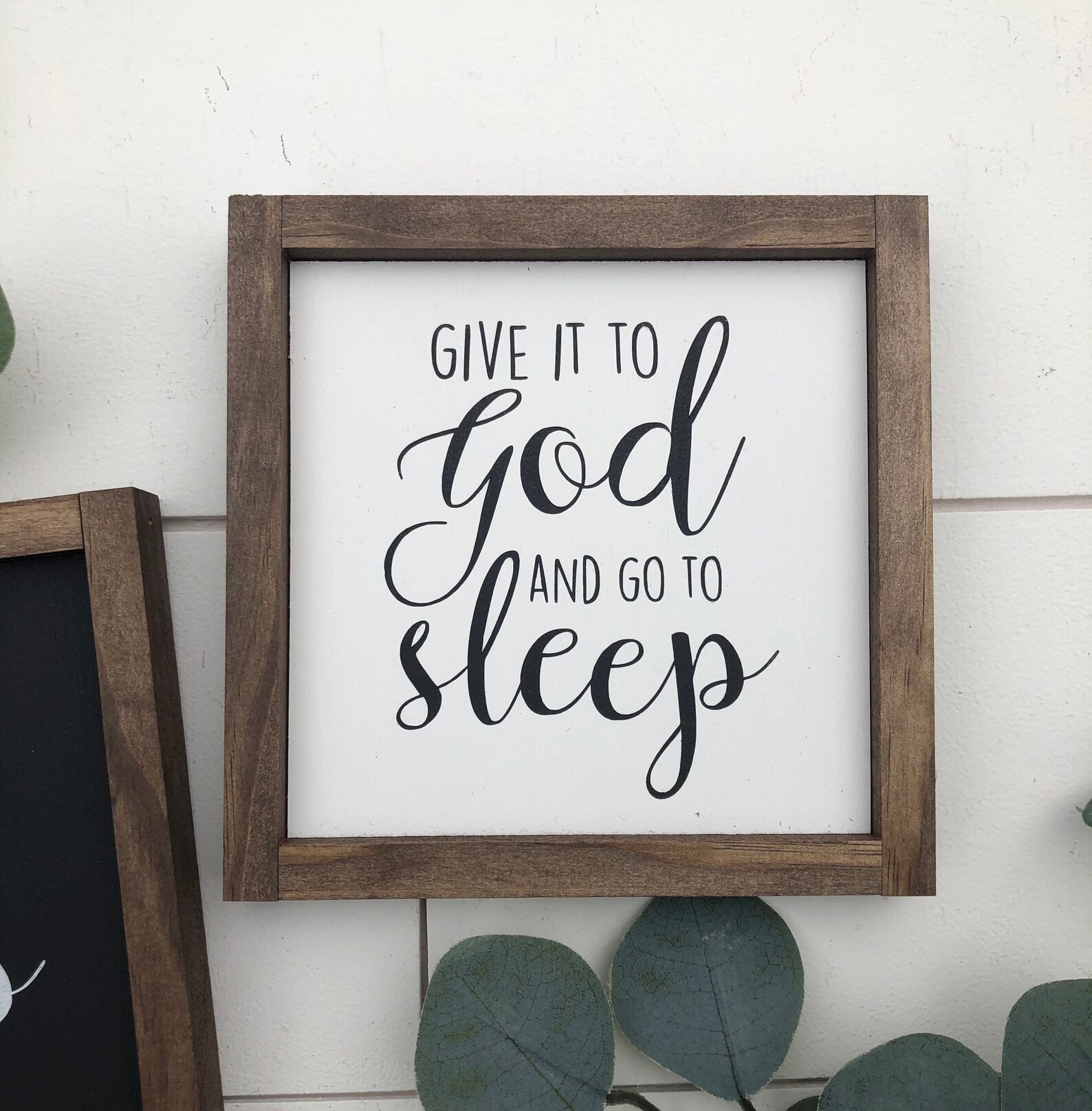 Give It To God And Go To Sleep Sign III main image 1